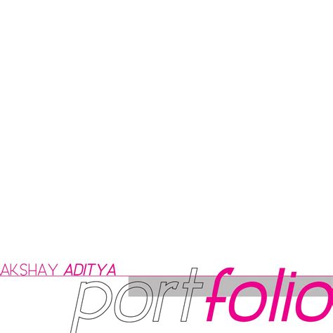 Akshay Aditya Portfolio By Akshay Aditya Issuu