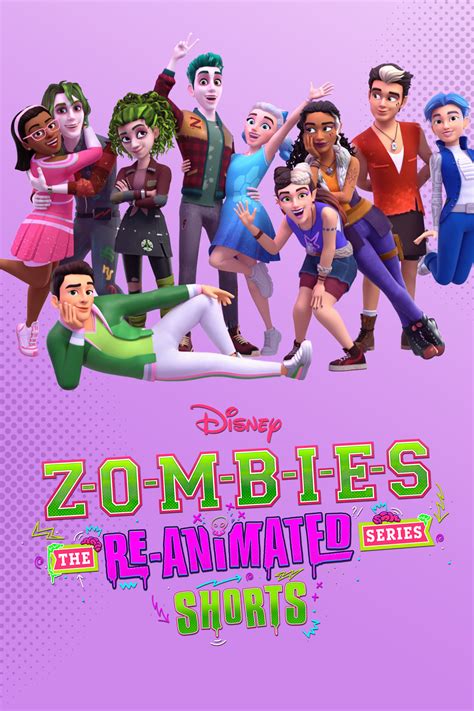 Zombies The Re Animated Series Tv Series 2023 Posters — The