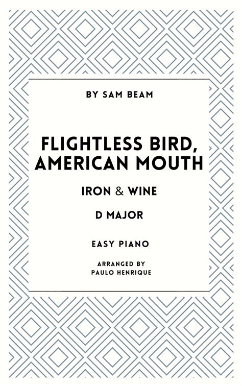 Flightless Bird American Mouth Sheet Music Iron And Wine Easy Piano