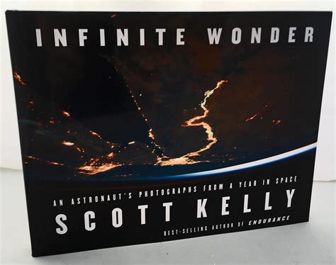 Infinite Wonder: An Astronaut's Photographs from a Year in Space by