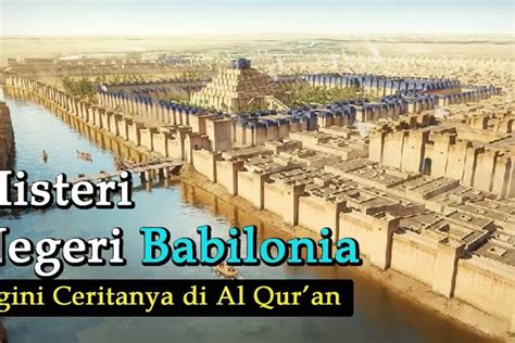 Sudah Tahu Mengenai Cerita Kota Kuno Babilonia Di Negara Iraq Dagang