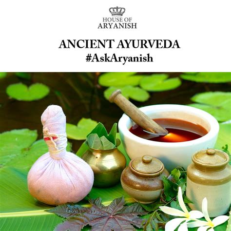 Ancient Ayurveda Did You Know In Ancient Ayurveda The Ayurvedic
