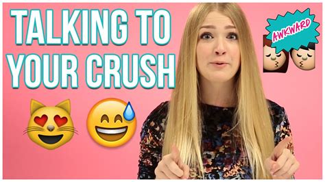 3 ways to talk to your crush and not be awkward youtube