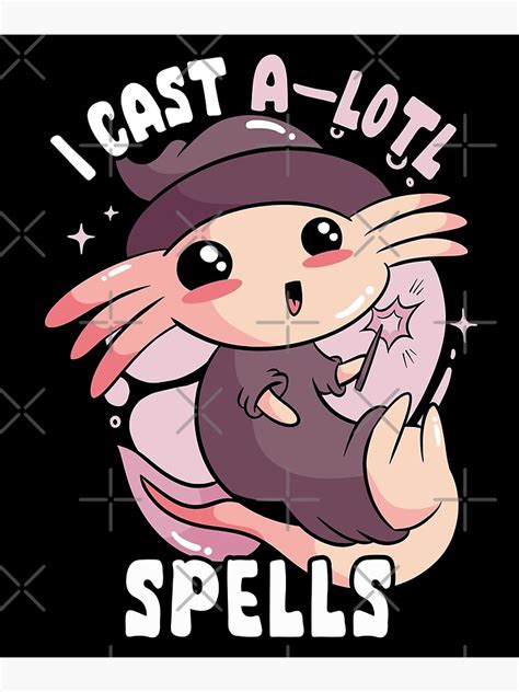 Cute Kawaii Axolotl Halloween Witch Costume Axolotl Pun I Cast A Lotl