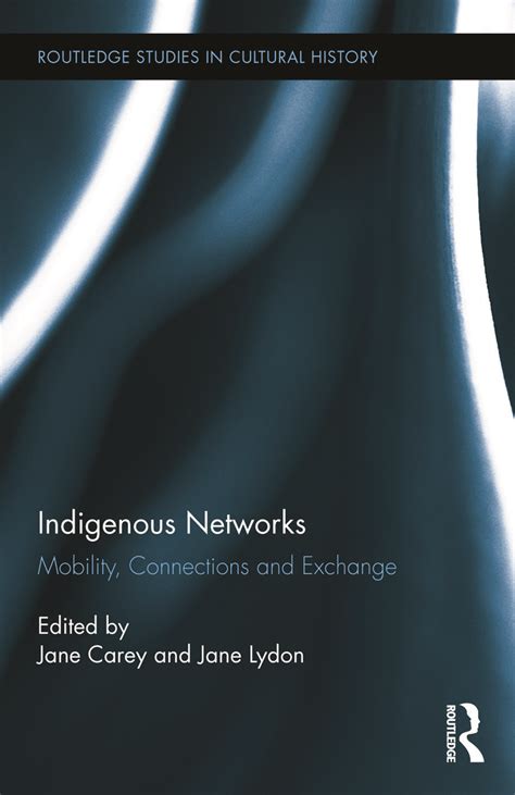 Indigenous Networks Taylor And Francis Group