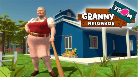 Hello Granny Hello Neighbor Rip Off Android Game Youtube