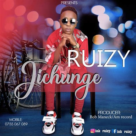 Audio Ruizy Jichunge Download Dj Mwanga