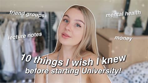 10 Things I Wish I Knew Before Starting University Youtube