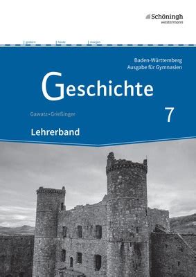 Check spelling or type a new query. Geschichte - Ausgabe für Gymnasien in Baden-Württemberg ...