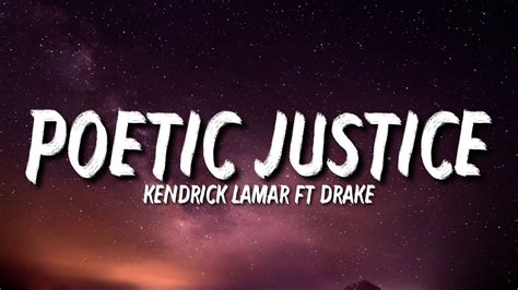 kendrick lamar poetic justice lyrics ft drake [tiktok song] youtube