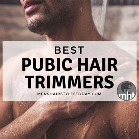 5 Best Pubic Hair Trimmers For Men 2022 Guide
