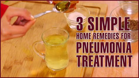 3 Simple Home Remedies For Pneumonia Treatment Youtube