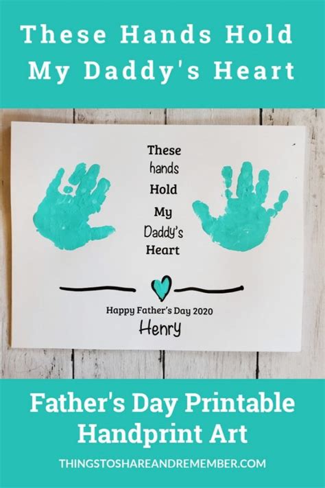 These Hands Handprint Fathers Day Printable Share And Remember