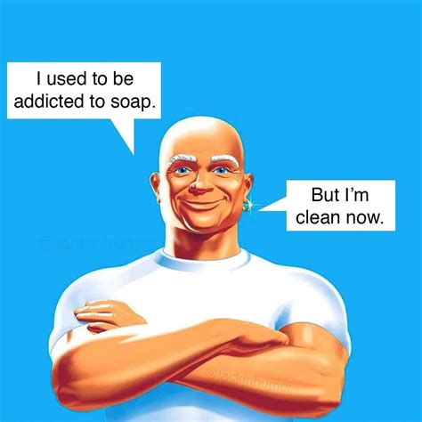 So Thats Why Hes Called Mr Clean Joke Jet