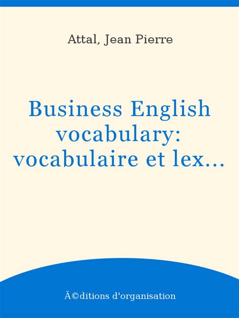 Business English Vocabulary Vocabulaire Et Lexique De Langlais Des