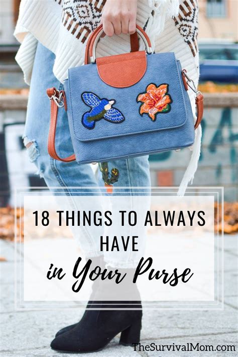 18 Things To Always Have In Your Purse Survival Mom