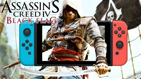 Assassin S Creed Iv Black Flag No Nintendo Switch Gameplay Super