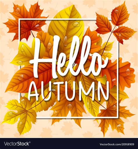 Hello Autumn Leaves With Drop Water Royalty Free Vector