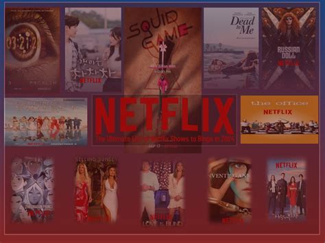 The Ultimate List Of Netflix Shows To Binge In 2024 Whatflixshow