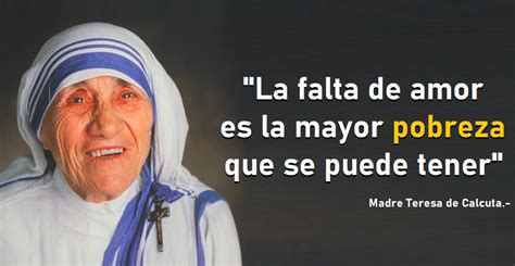 30 Frases Inspiradoras De La Madre Teresa De Calcuta Que Producen Paz
