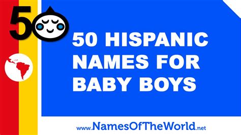 50 Hispanic Names For Baby Boys The Best Baby Names