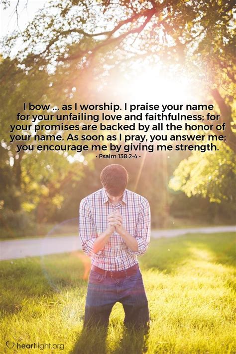 Illustration Of Psalm 1382 4 — I Bow As I Worship I Praise Your