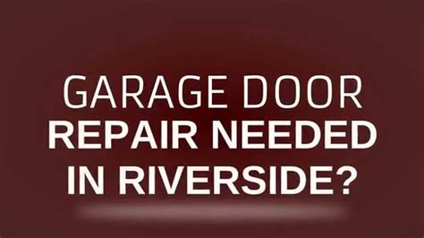 Garage Door Repair Riverside Ca 1 Youtube