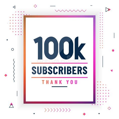Thank You 100k Subscribers 100000 Subscribers Celebration Modern