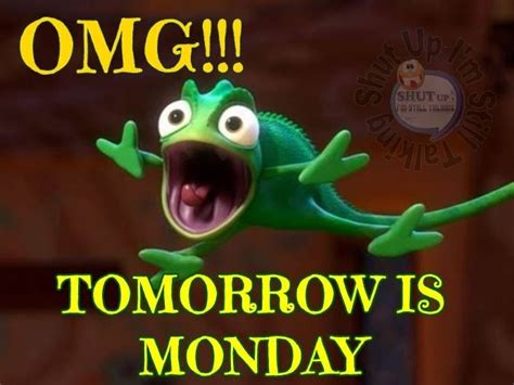 Omg Tomorrow Is Monday Pictures Photos And Images For Facebook