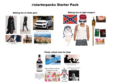 R Starterpacks Starter Pack Starterpacks