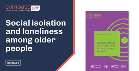 Social Isolation And Loneliness Among Older People Compass