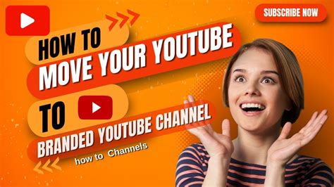 How To Convert A Normal Youtube Channel To A Brand Youtube Channel