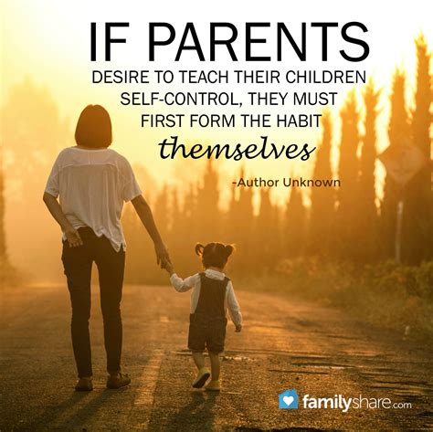 If Parents Desire To Teach Their Children Self Control They Must First