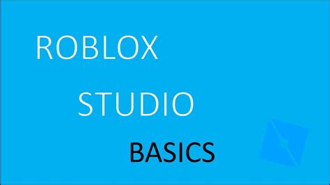 Roblox Studio Basics 1 Introduction And Layout Youtube