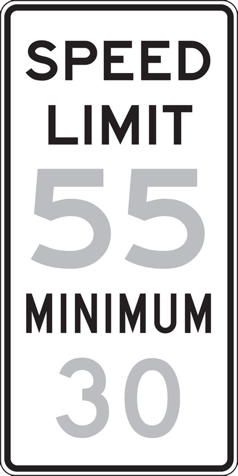 Speed Limit Minimum Semi Custom Speed Limit Sign Frr639