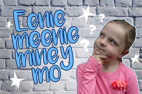 Eenie Meenie Miney Mo Teaching Series On Choices • Ministryark