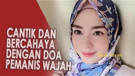 Doa Agar Terlihat Cantik dan Bercahaya Setiap Hari, Amalan Doa Pemanis