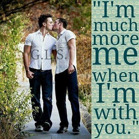 Im Much More Me When Im With You Gay Indiangay Shayari