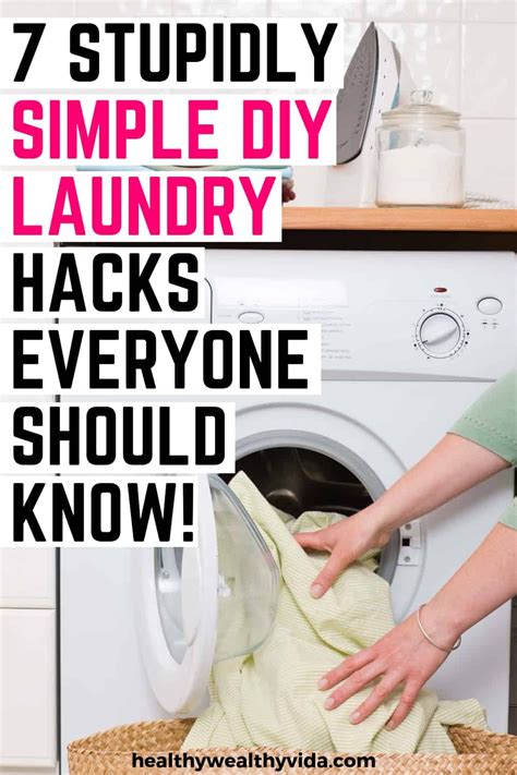 Easy Laundry Tips And Tricks Healthy Wealthy Vida Laundry Hacks