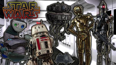 Different Types Of Droids Star Wars Explained Youtube