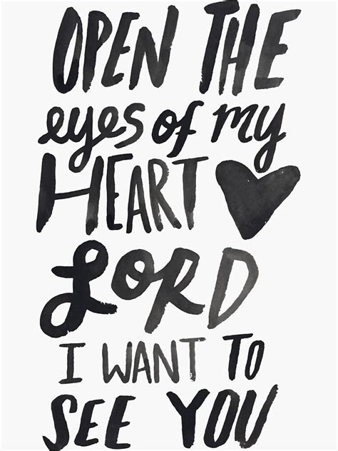 Open The Eyes Of My Heart Lord X Mustard Sticker By Theanointedhome