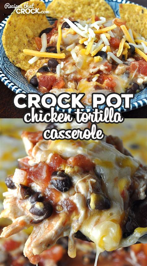 Although it's traditional to serve this over rice, it's also delicious with noodles or mashed potatoes. Crock Pot Chicken Tortilla Casserole - Recipes That Crock!