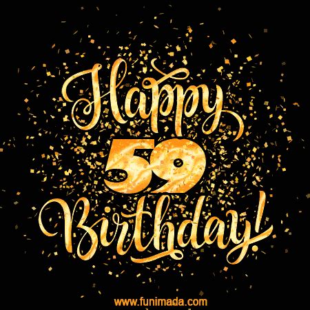Short birthday wishes to you. Gold Confetti Animation (loop, gif) - Happy 59th Birthday Lettering Card — Download on Funimada.com