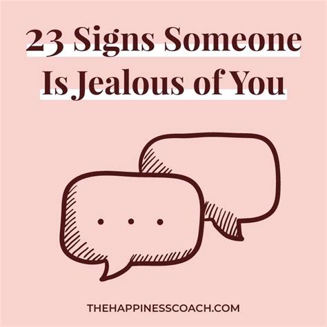 23 Signs Someone Is Jealous Of You The Happiness Coach