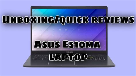 Asus E510ma Vivobook Laptopunboxingreviews Youtube