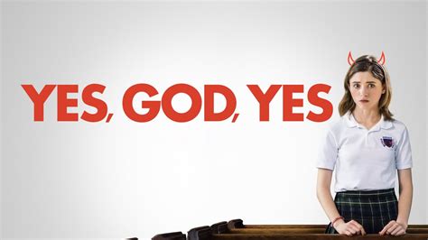 Watch Yes God Yes 2019 Full Hd On Himoviesto Free