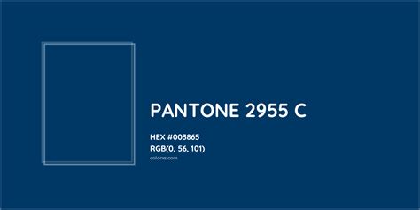 About PANTONE 2955 C Color Color Codes Similar Colors And Paints