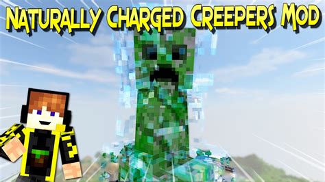Naturally Charged Creepers Mod Los Creepers Cargados Forge