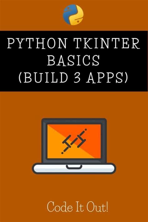 Tkinter A Helpful Illustrated Guide With 3 Projects Pythonista