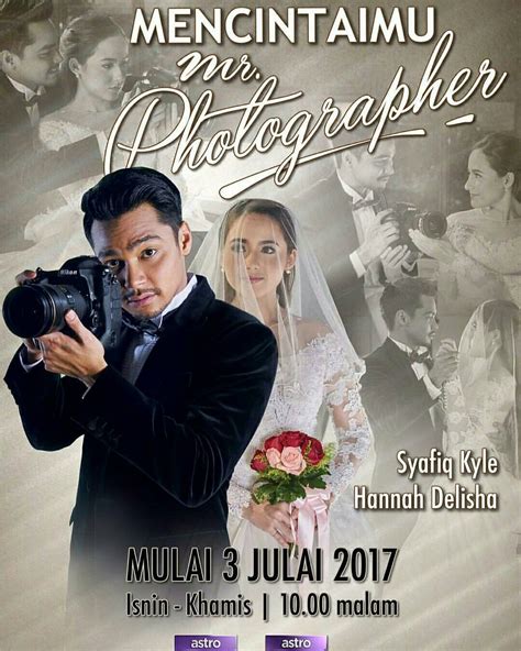 Photographer ini dibintangi oleh syafiq kyle dan hannah delisha dan ramai lagi. Senarai Pelakon Mencintaimu Mr. Photographer | Cerita ...